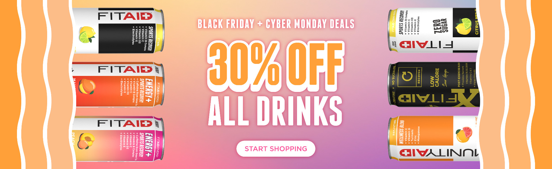 Black Friday + Cyber Monday Deals. 30% off all drinks. Start Shopping.
