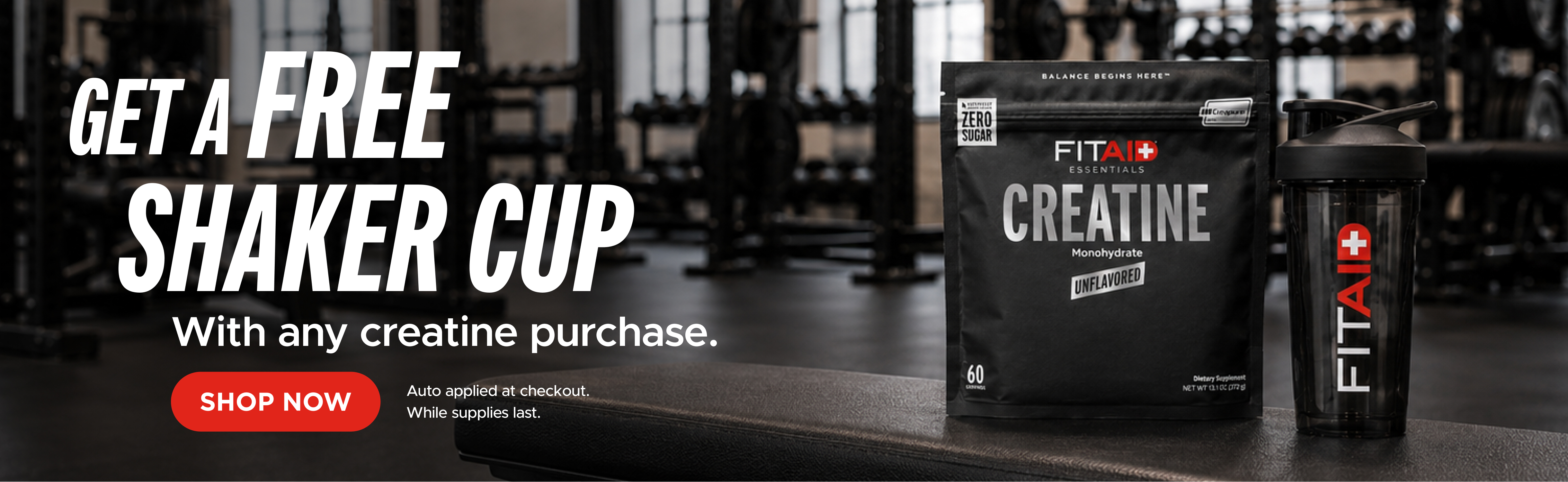Get a Free Shaker Cup With Any Creatine Purchase. Auto Applied at Checkout. While Supplies Last.